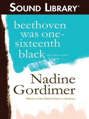 cover image of Beethoven Was One-Sixteenth Black, and Other Stories